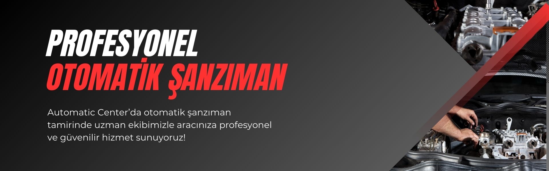 Automatic Center Otomatik Şanzıman Servisi